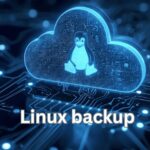 Guide Complet sur la Sauvegarde sous Linux