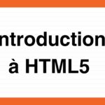 Introduction à HTML5